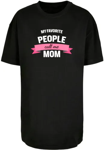Oversized shirt 'My Favorite People Call Me Mom'
