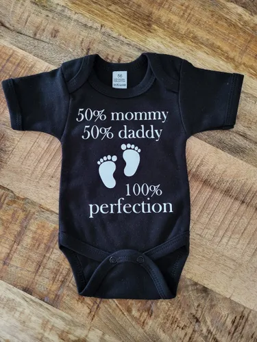 romper 50% mommy 50% daddy 100% perfection